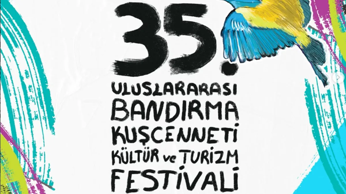 Uluslararası Bandırma Kuş Cenneti Kültür Ve Turizm Festivali